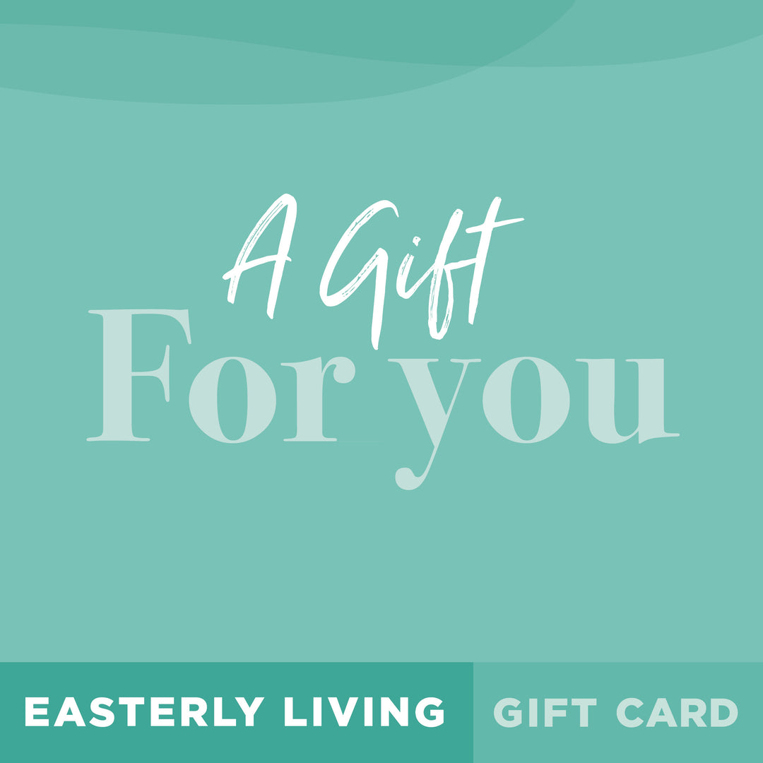 Easterly Living eGift Card